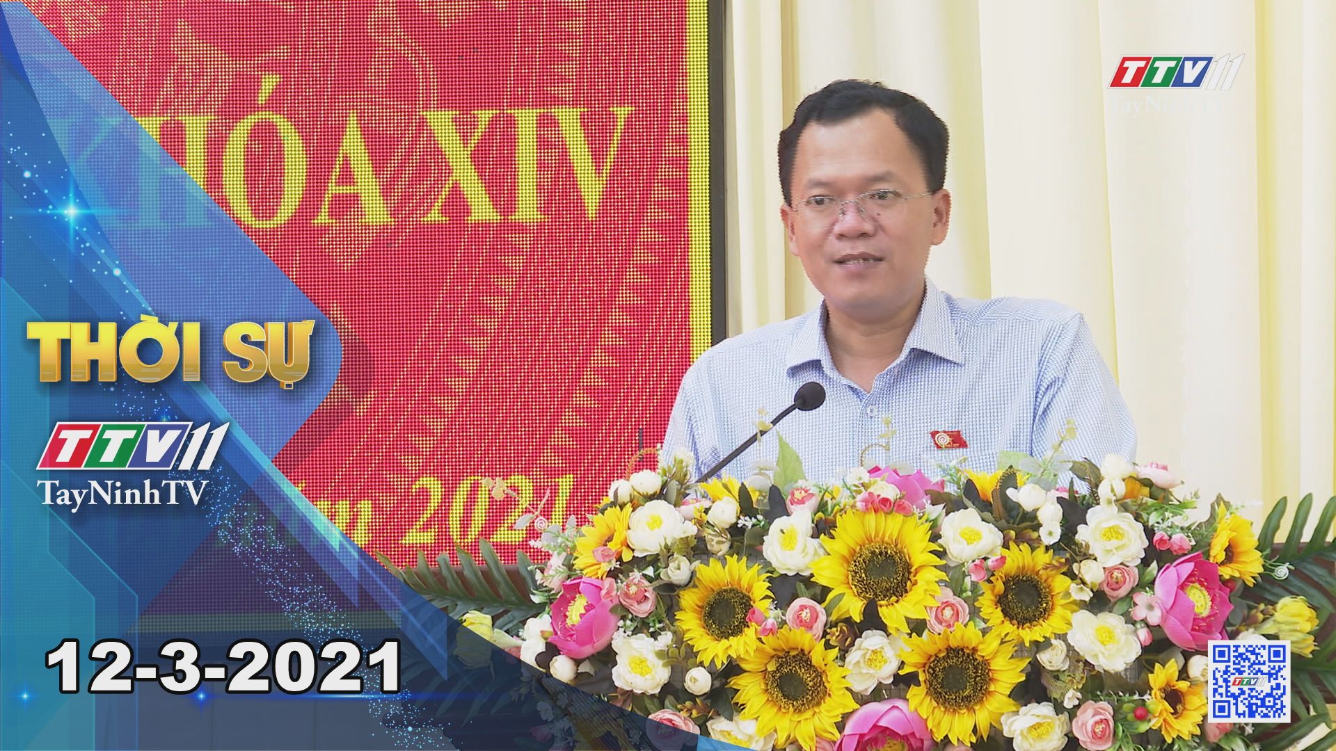 Thời sự Tây Ninh 12-3-2021 | Tin tức hôm nay | TayNinhTV