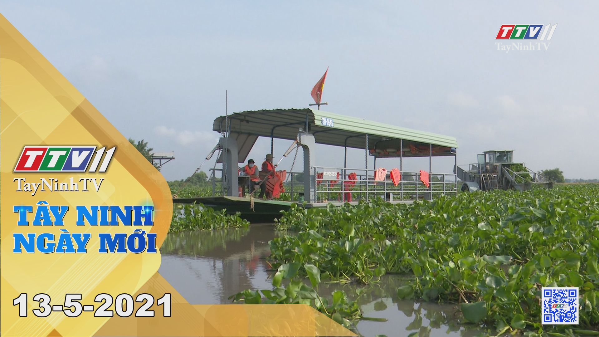 Tây Ninh Ngày Mới 13-5-2021 | Tin tức hôm nay | TayNinhTV