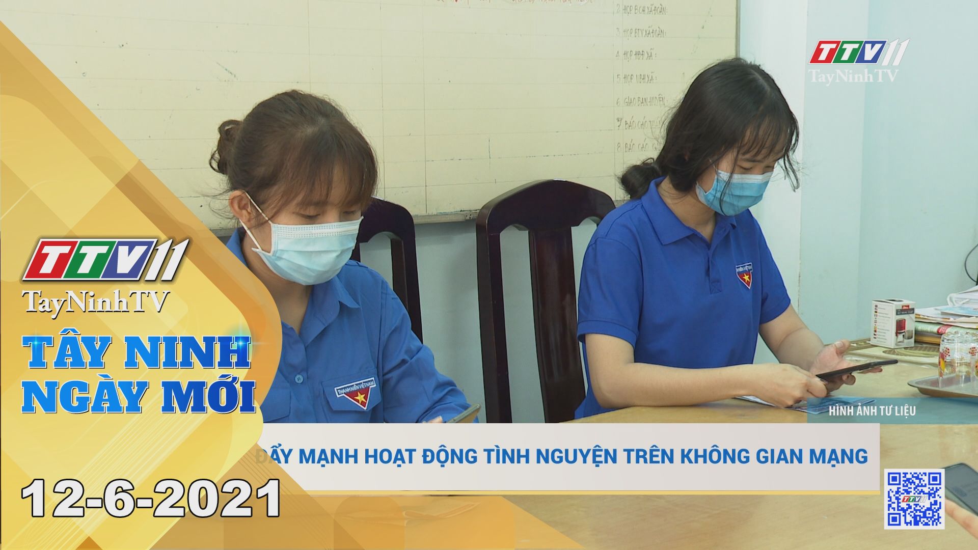 Tây Ninh Ngày Mới 12-6-2021 | Tin tức hôm nay | TayNinhTV