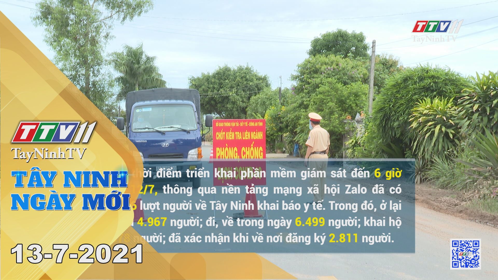 Tây Ninh Ngày Mới 13-7-2021 | Tin tức hôm nay | TayNinhTV