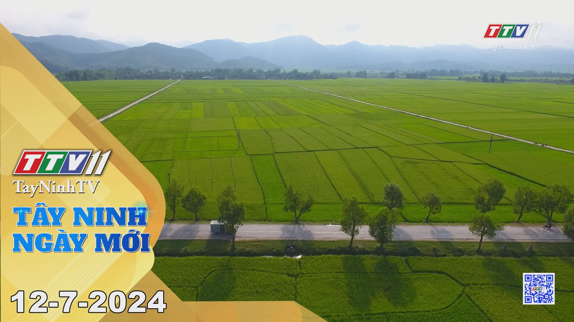 Tây Ninh ngày mới 12-7-2024 | Tin tức hôm nay | TayNinhTV