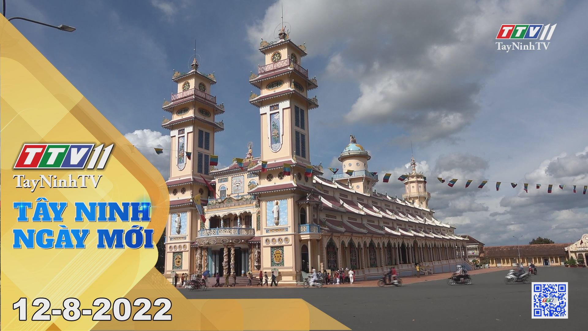 Tây Ninh ngày mới 12-8-2022 | Tin tức hôm nay | TayNinhTV