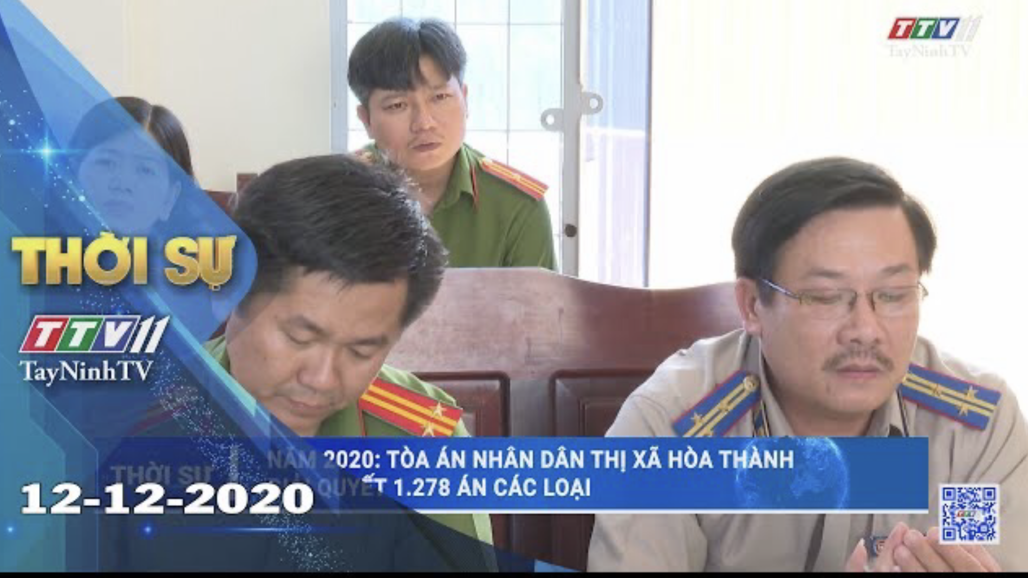 Thời sự Tây Ninh 12-12-2020 | Tin tức hôm nay | TayNinhTV