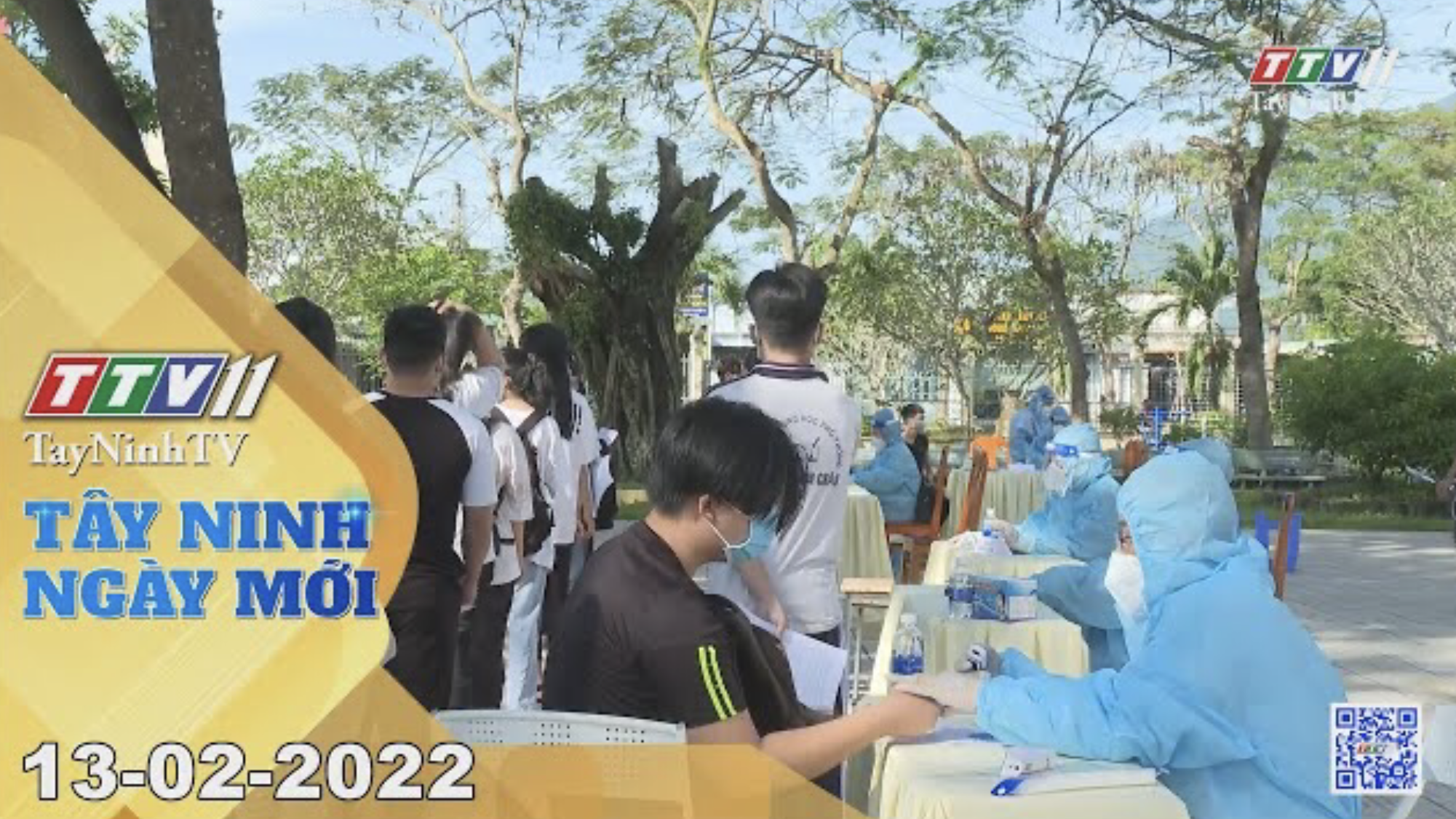 Tây Ninh ngày mới 13-02-2022 | Tin tức hôm nay | TayNinhTV