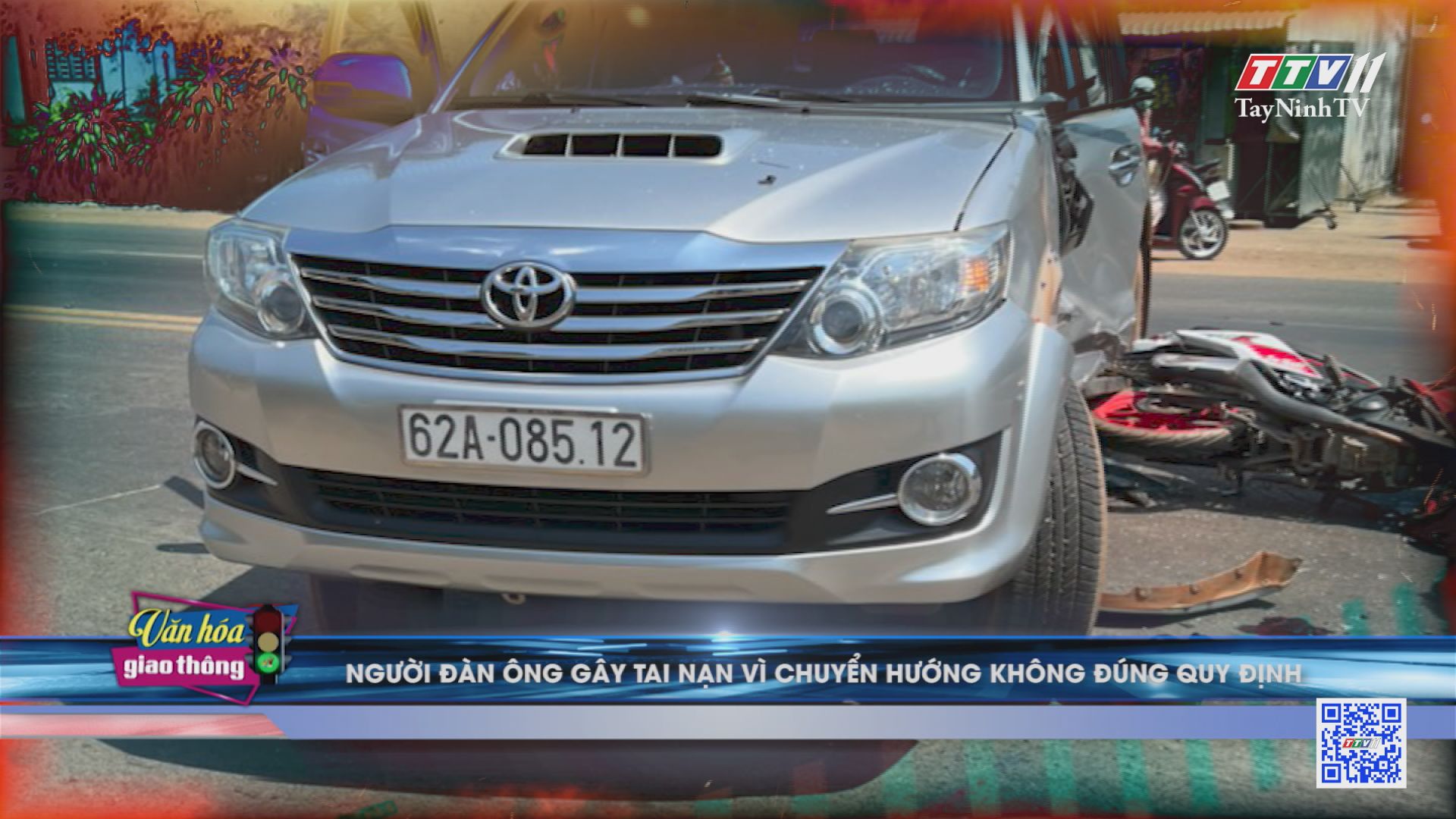 Người đàn ông gây tai nạn vì chuyển hướng không đúng quy định | Văn hóa giao thông | TayNinhTV