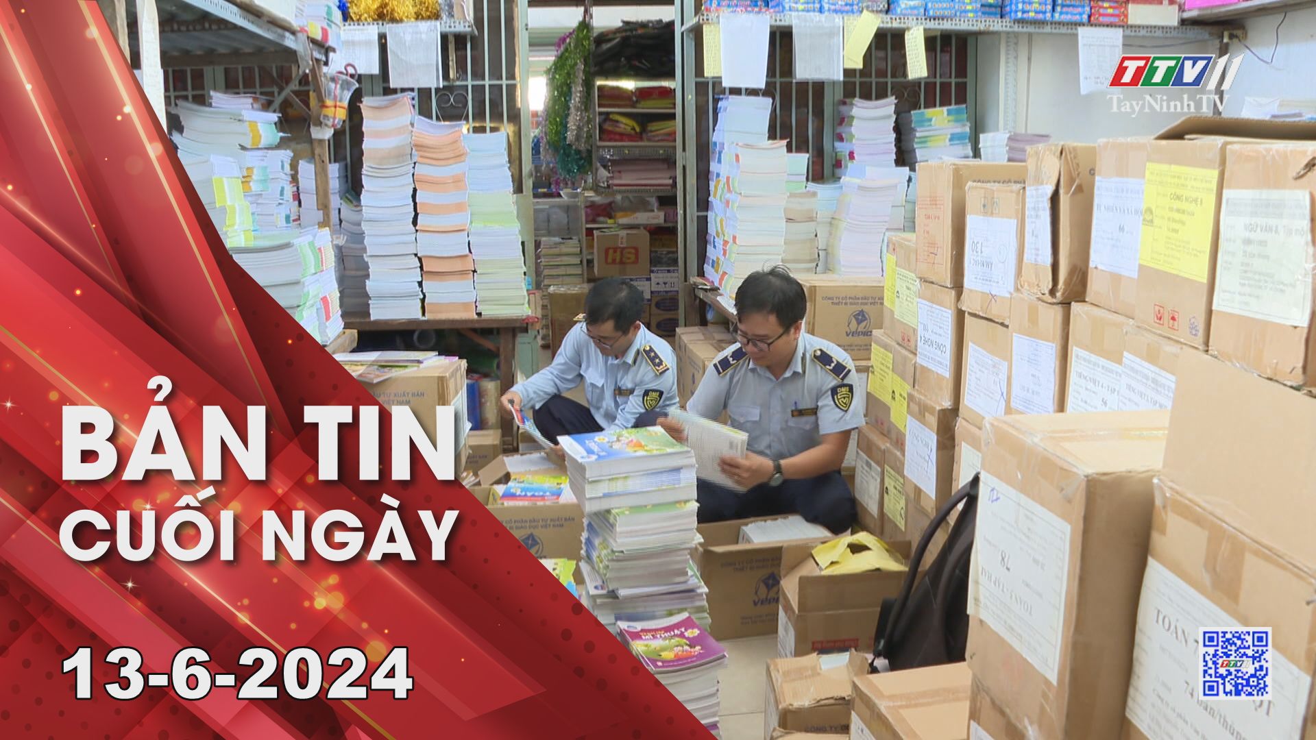 Bản tin cuối ngày 13-6-2024 | Tin tức hôm nay | TayNinhTV