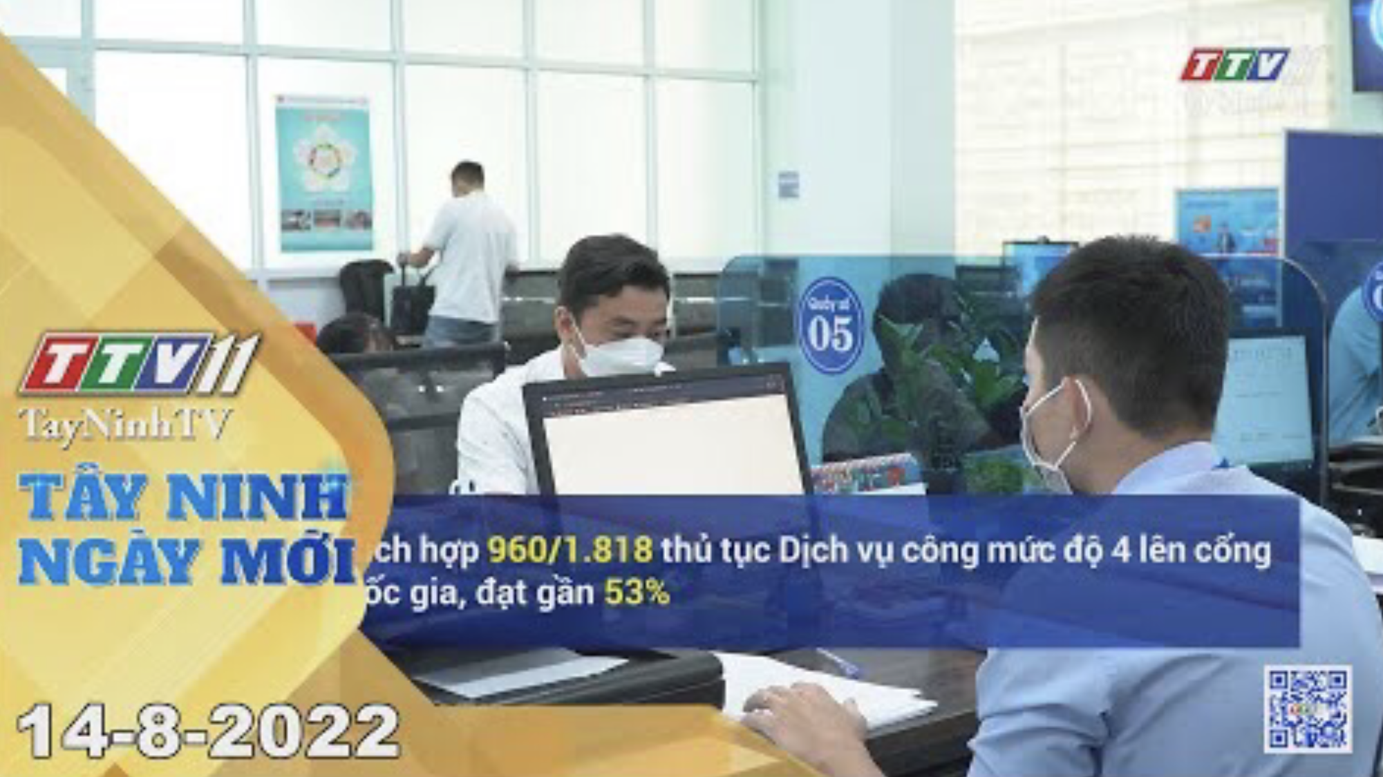 Tây Ninh ngày mới 14-8-2022 | Tin tức hôm nay | TayNinhTV