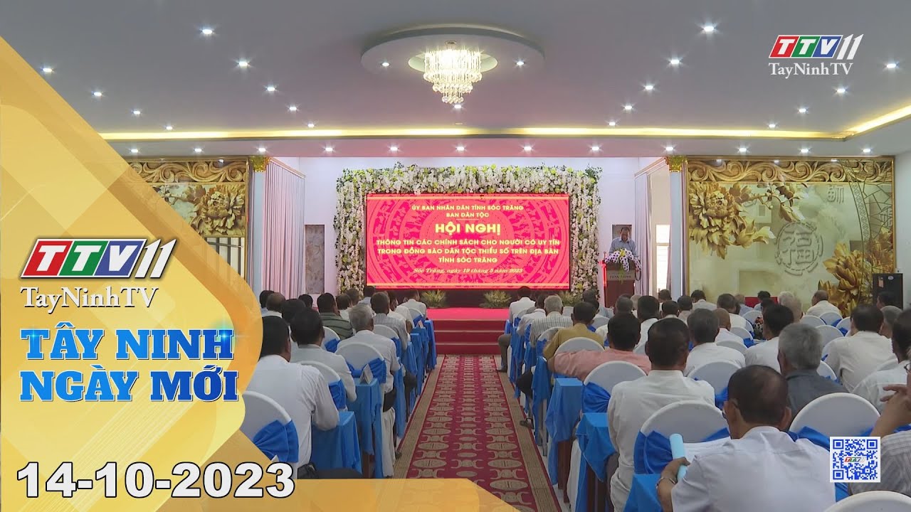 Tây Ninh ngày mới 14-10-2023 | Tin tức hôm nay | TayNinhTV