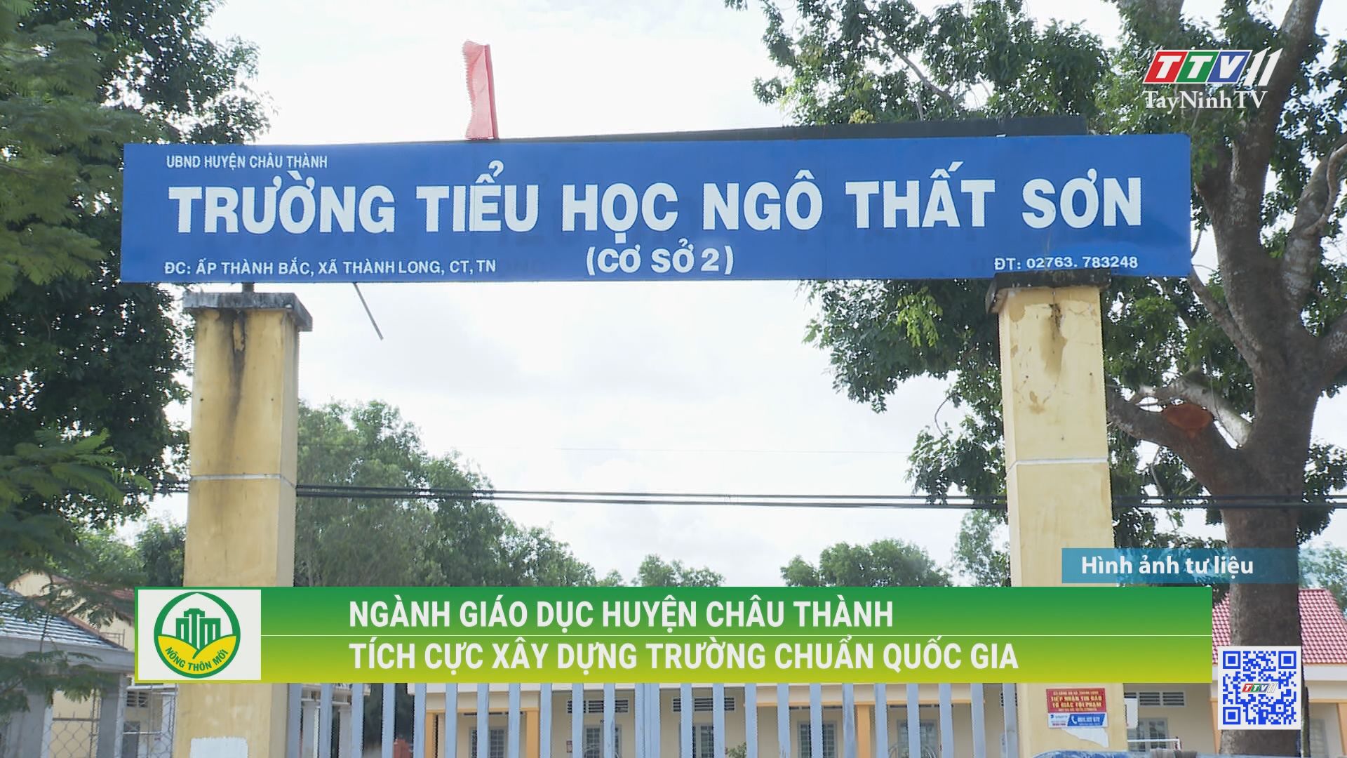 Ngành giáo dục huyện Châu Thành tích cực xây dựng trường chuẩn quốc gia | TÂY NINH XÂY DỰNG NÔNG THÔN MỚI | TayNinhTV
