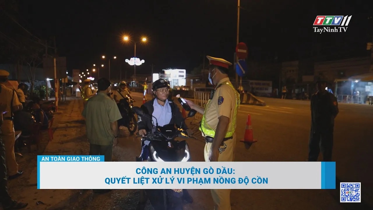 Công an huyện Gò Dầu Quyết liệt xử lý vi phạm nồng độ cồn | AN TOÀN GIAO THÔNG | TayNinhTV