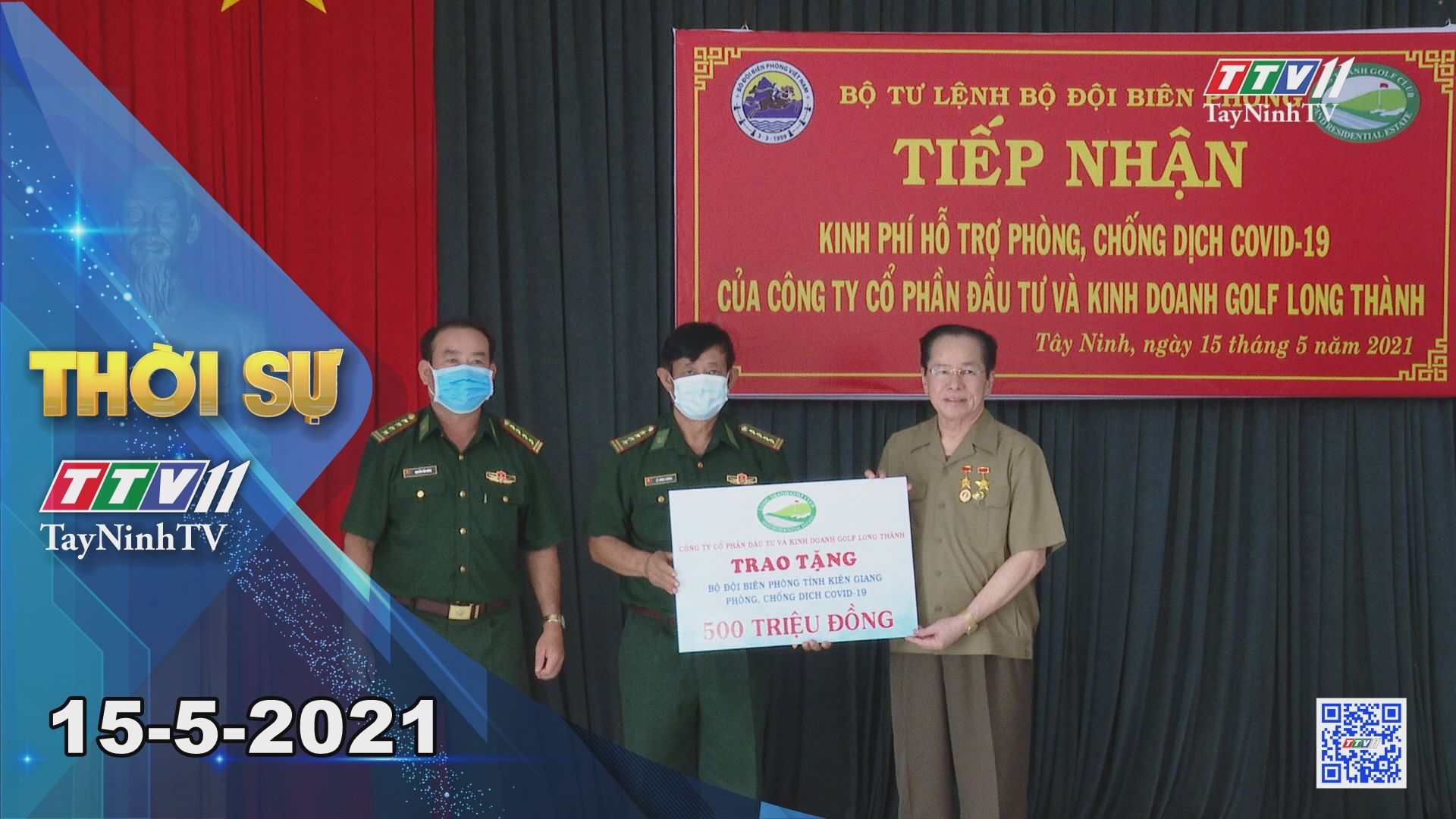 Thời sự Tây Ninh 15-5-2021 | Tin tức hôm nay | TayNinhTV