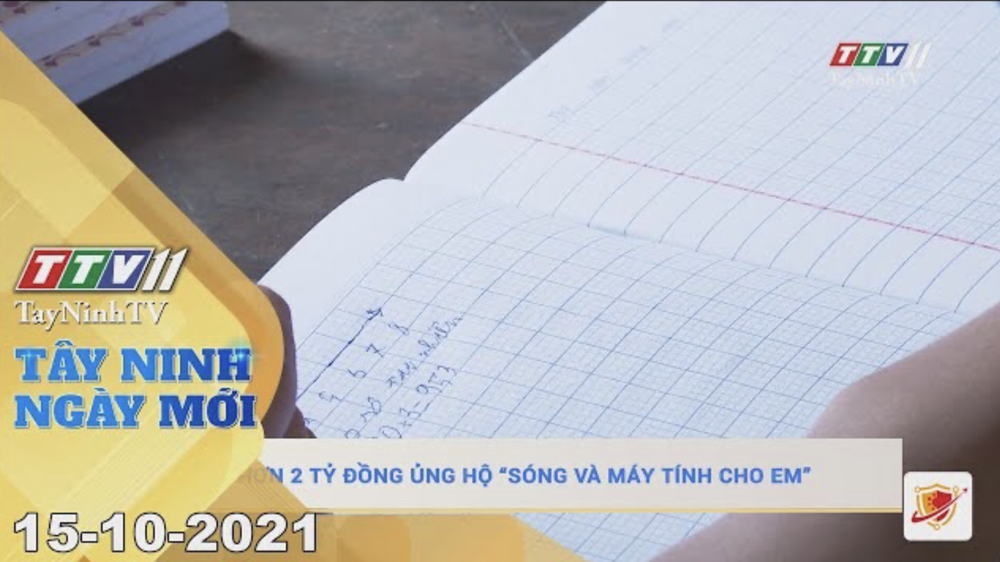 TÂY NINH NGÀY MỚI 15/10/2021 | Tin tức hom nay | TayNinhTV