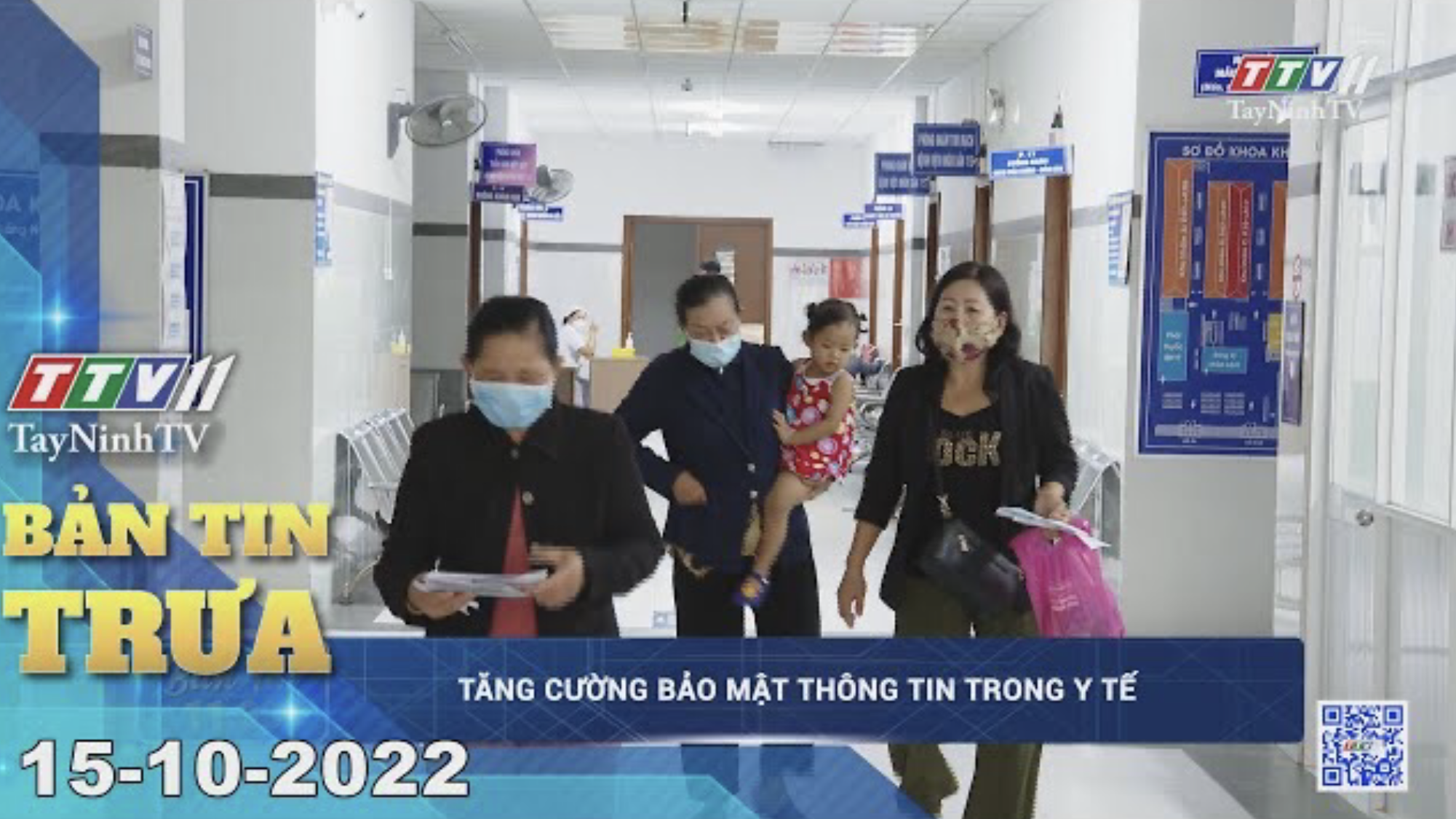 Bản tin trưa 15-10-2022 | Tin tức hôm nay | TayNinhTV