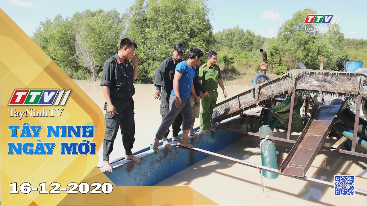 Tây Ninh Ngày Mới 16-12-2020 | Tin tức hôm nay | TayNinhTV 