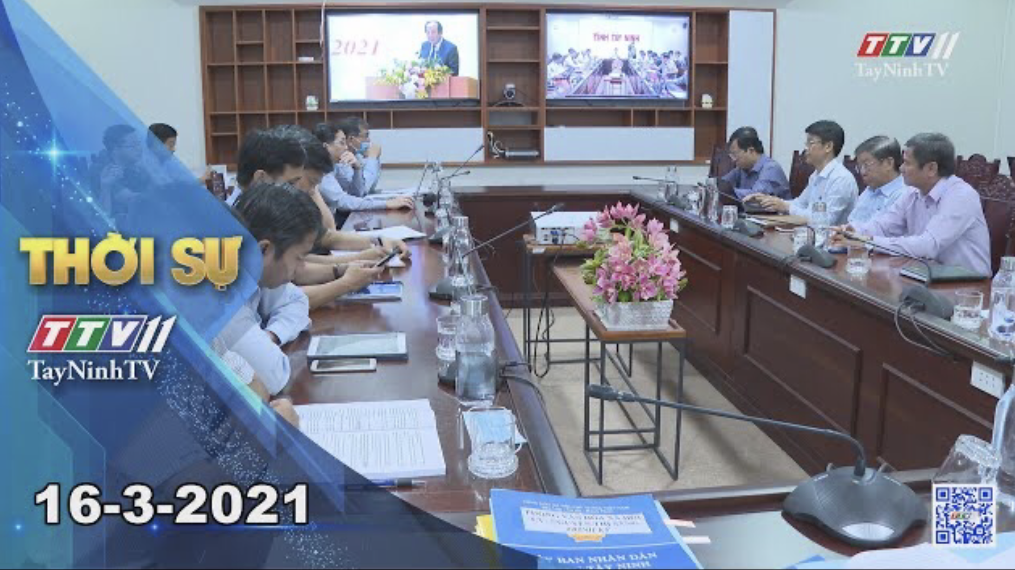 Thời sự Tây Ninh 16-3-2021 | Tin tức hôm nay | TayNinhTV