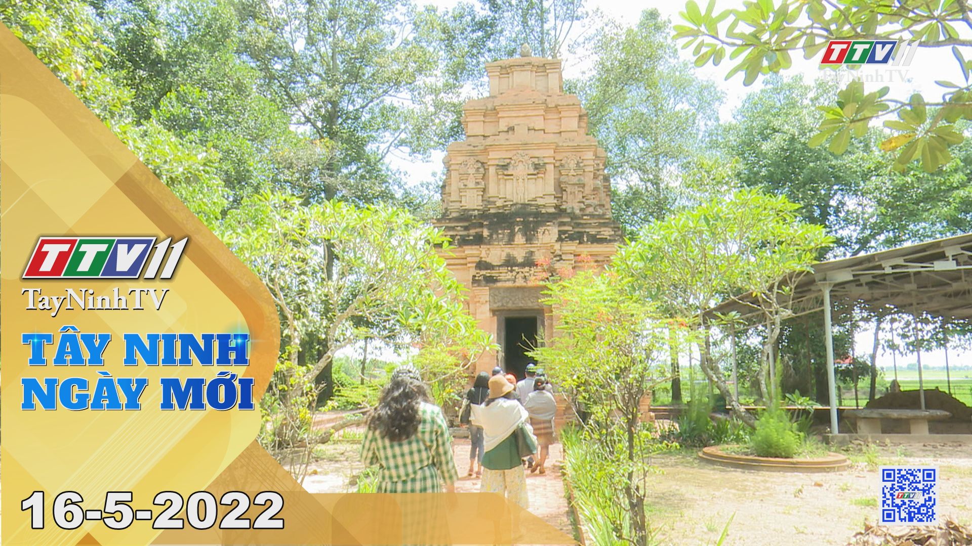 Tây Ninh ngày mới 16-5-2022 | Tin tức hôm nay | TayNinhTV