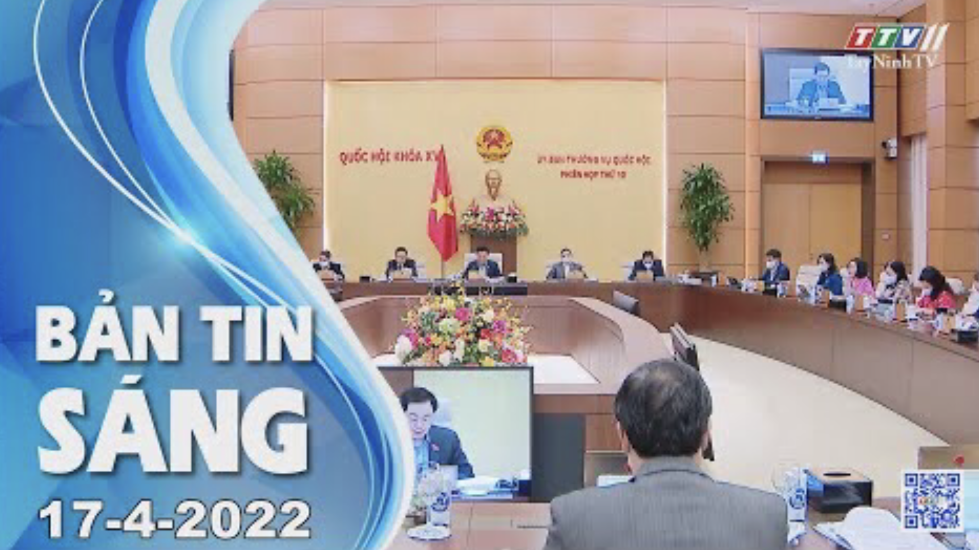 Bản tin sáng 17-4-2022| Tin tức hôm nay | TayNinhTV