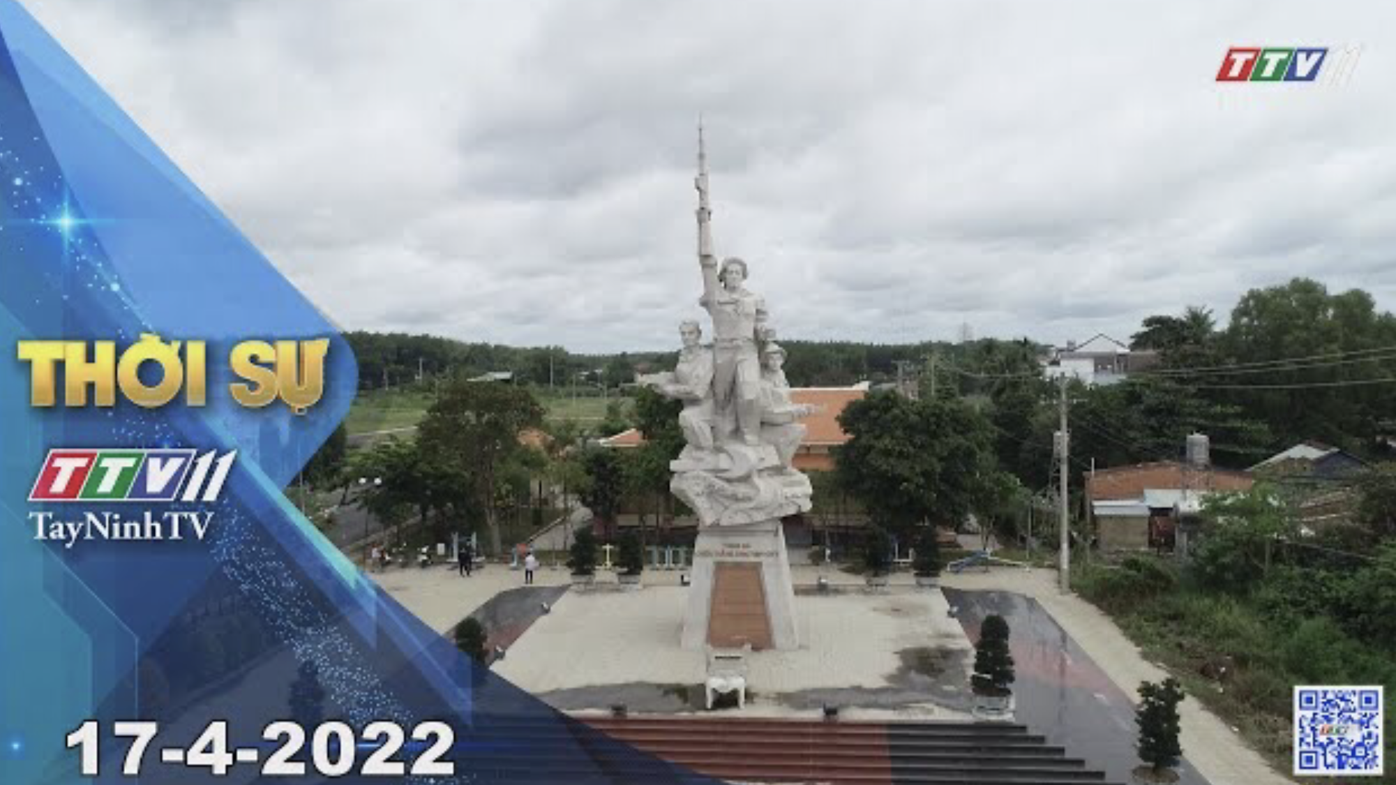 Thời sự Tây Ninh 17-4-2022| Tin tức hôm nay | TayNinhTV