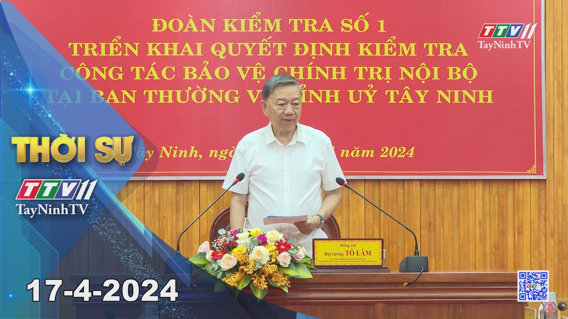 Thời sự Tây Ninh 17-4-2024 | Tin tức hôm nay | TayNinhTV