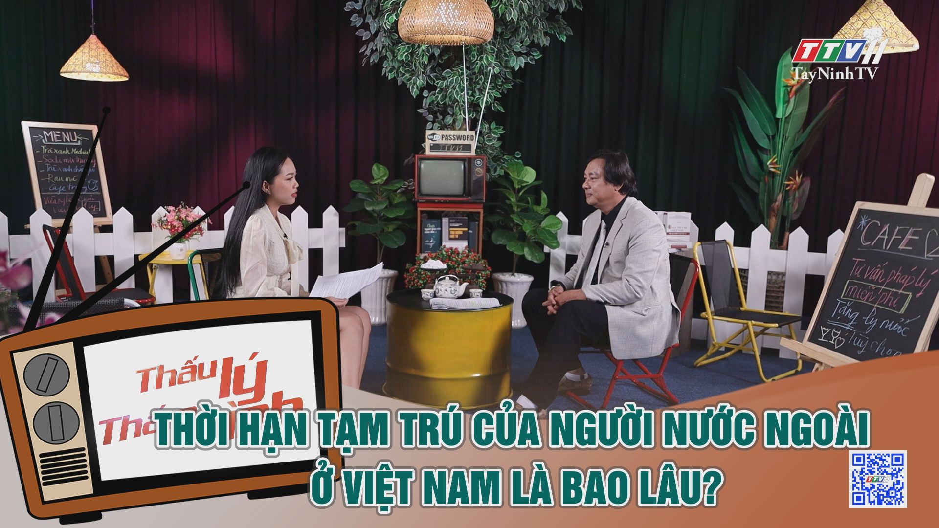 Thời hạn tạm trú của người nước ngoài ở Việt Nam là bao lâu? | THẤU LÝ THẤM TÌNH | TayNinhTVE