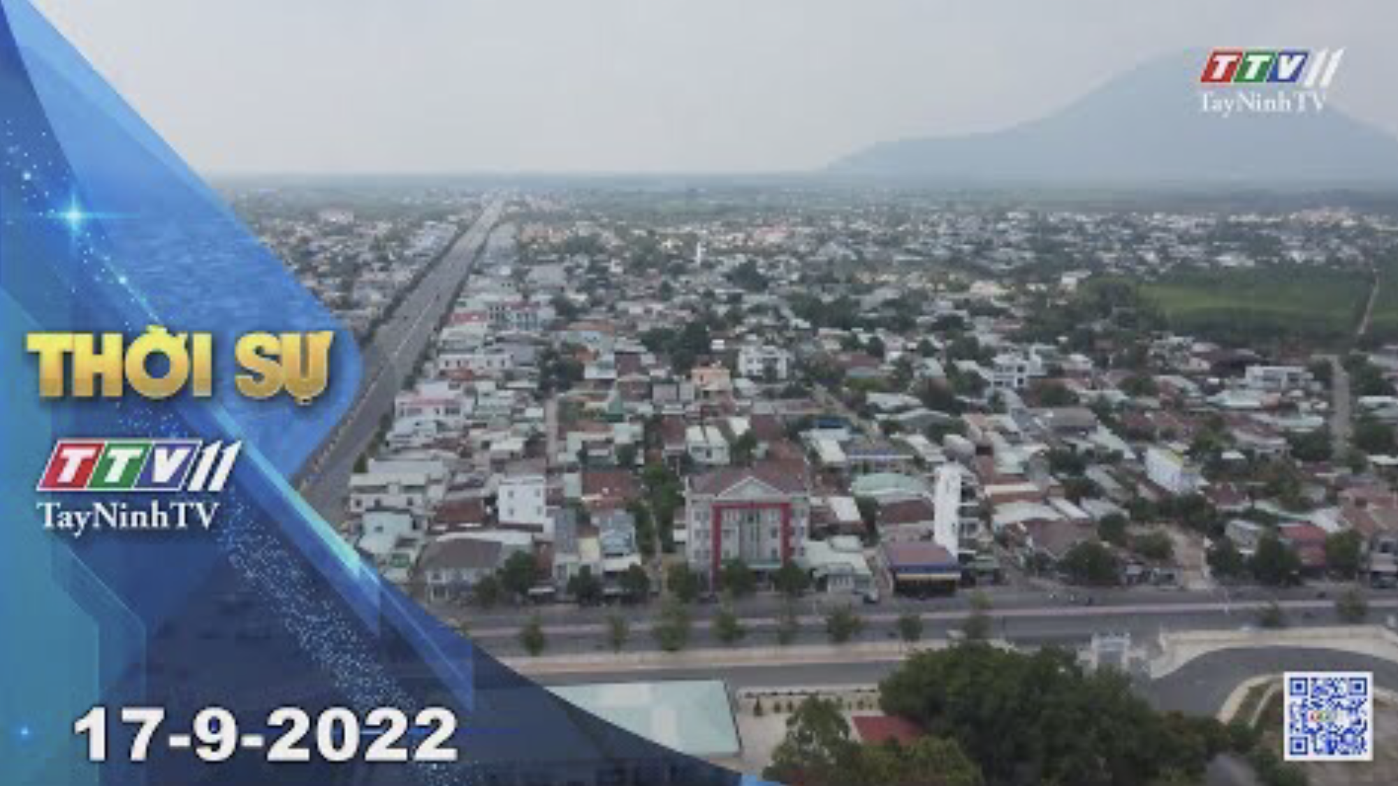 Thời sự Tây Ninh 17-9-2022 | Tin tức hôm nay | TayNinhTV