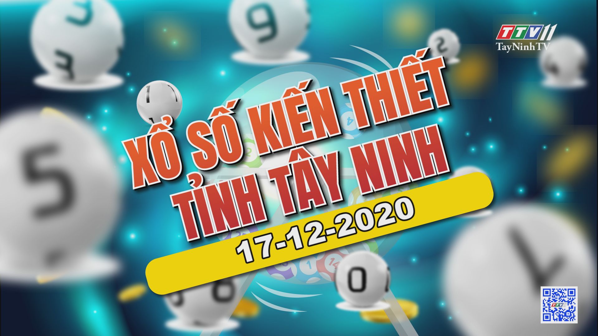 Trực tiếp Xổ số Tây Ninh ngày 17-12-2020 | TayNinhTV 