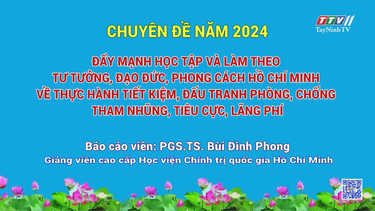 Chuyên đề năm 2024 | TayNinhTV