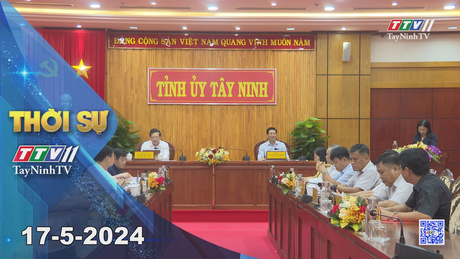 Thời sự Tây Ninh 17-5-2024 | Tin tức hôm nay | TayNinhTV