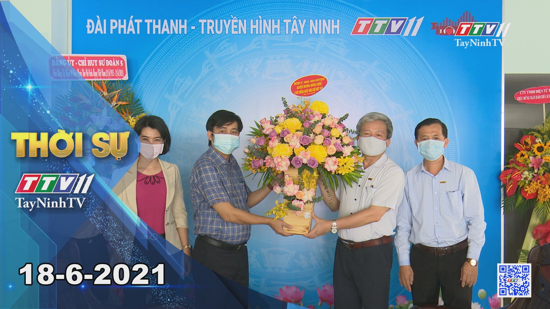 Thời sự Tây Ninh 18-6-2021 | Tin tức hôm nay | TayNinhTV