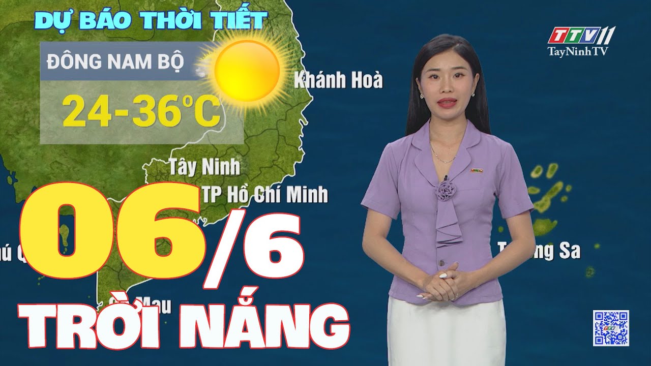 Bản tin thời tiết 06-6-2024 | TayNinhTVENT