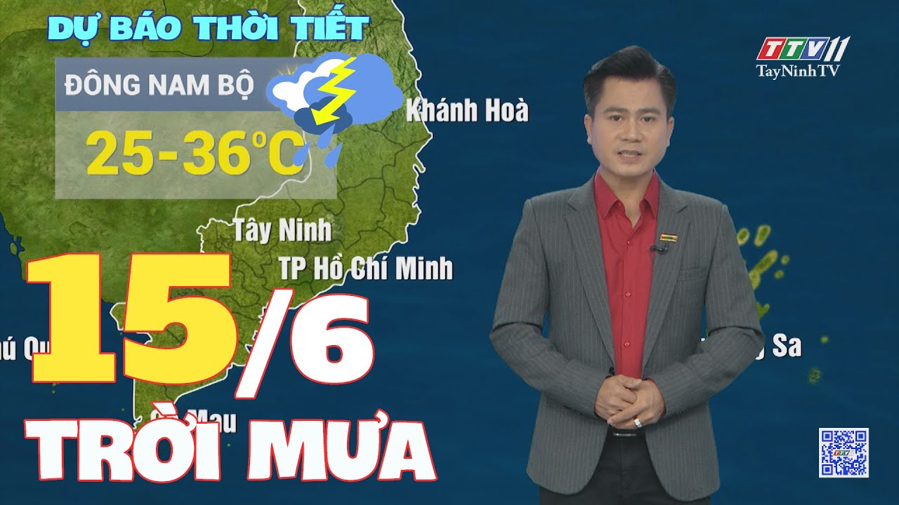 Bản tin thời tiết 15-6-2024 | TayNinhTVENT