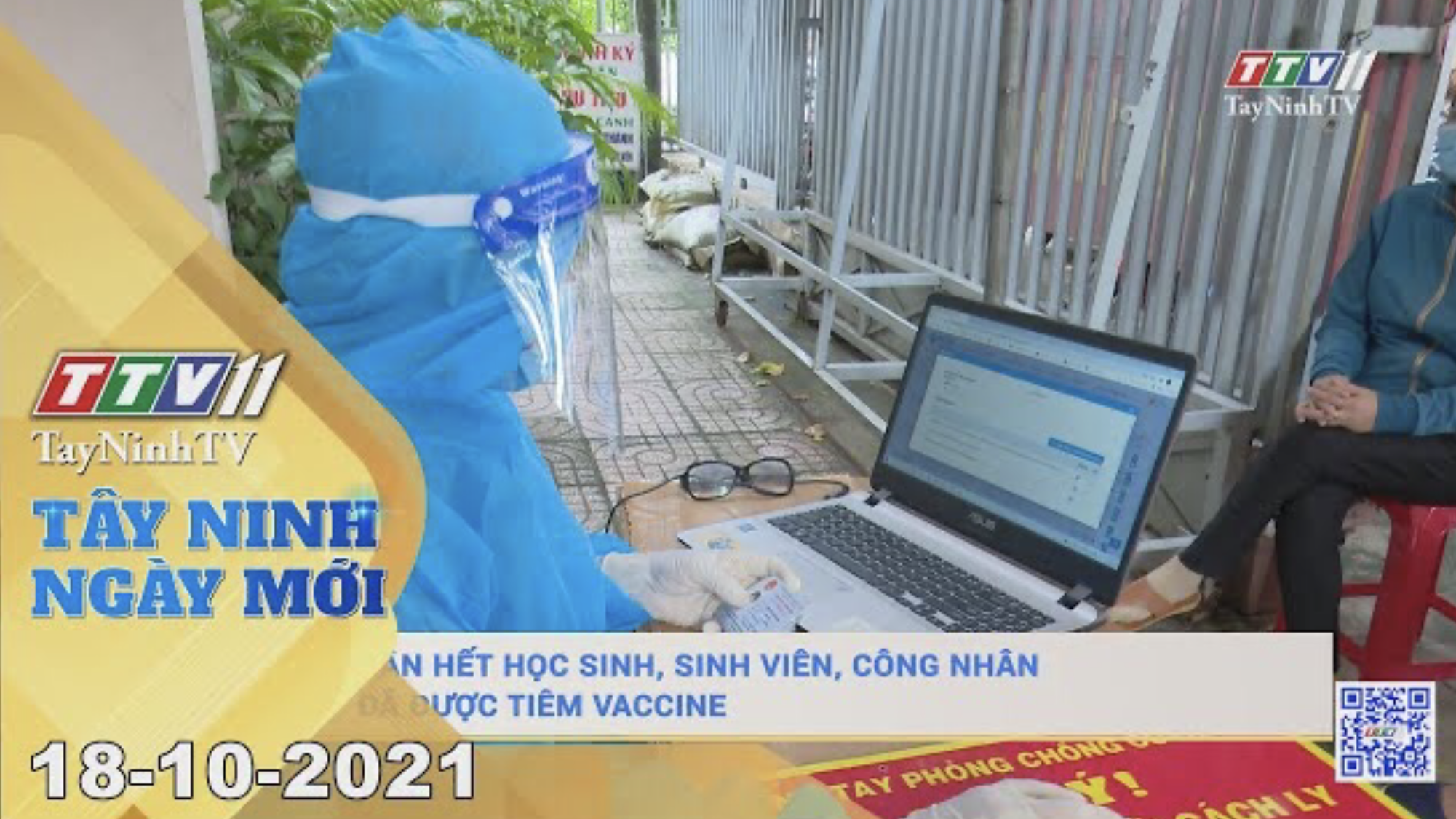 TÂY NINH NGÀY MỚI 18/10/2021 | Tin tức hôm nay | TayNinhTV