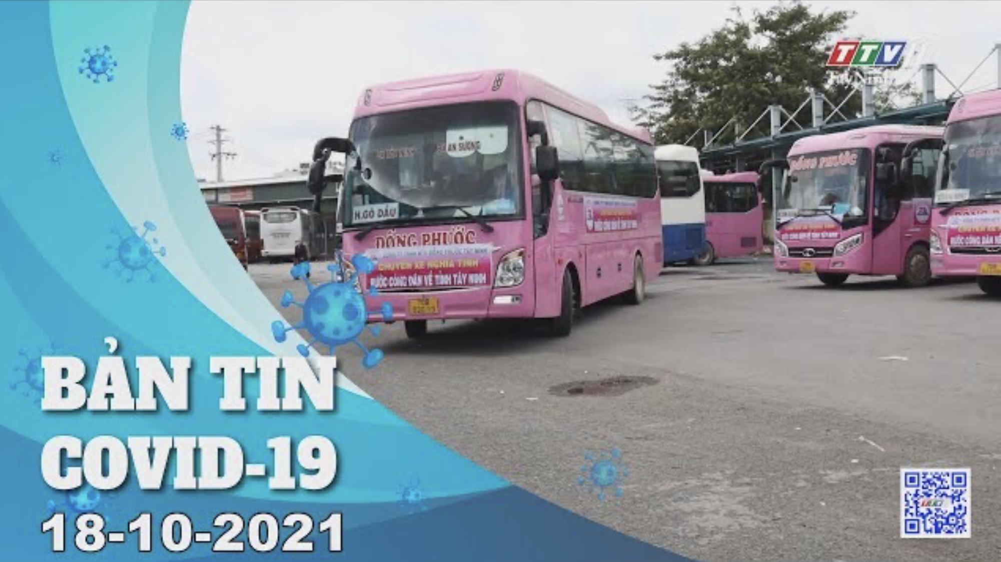 BẢN TIN COVID-19 18/10/2021 | Tin tức hôm nay | TayNinhTV