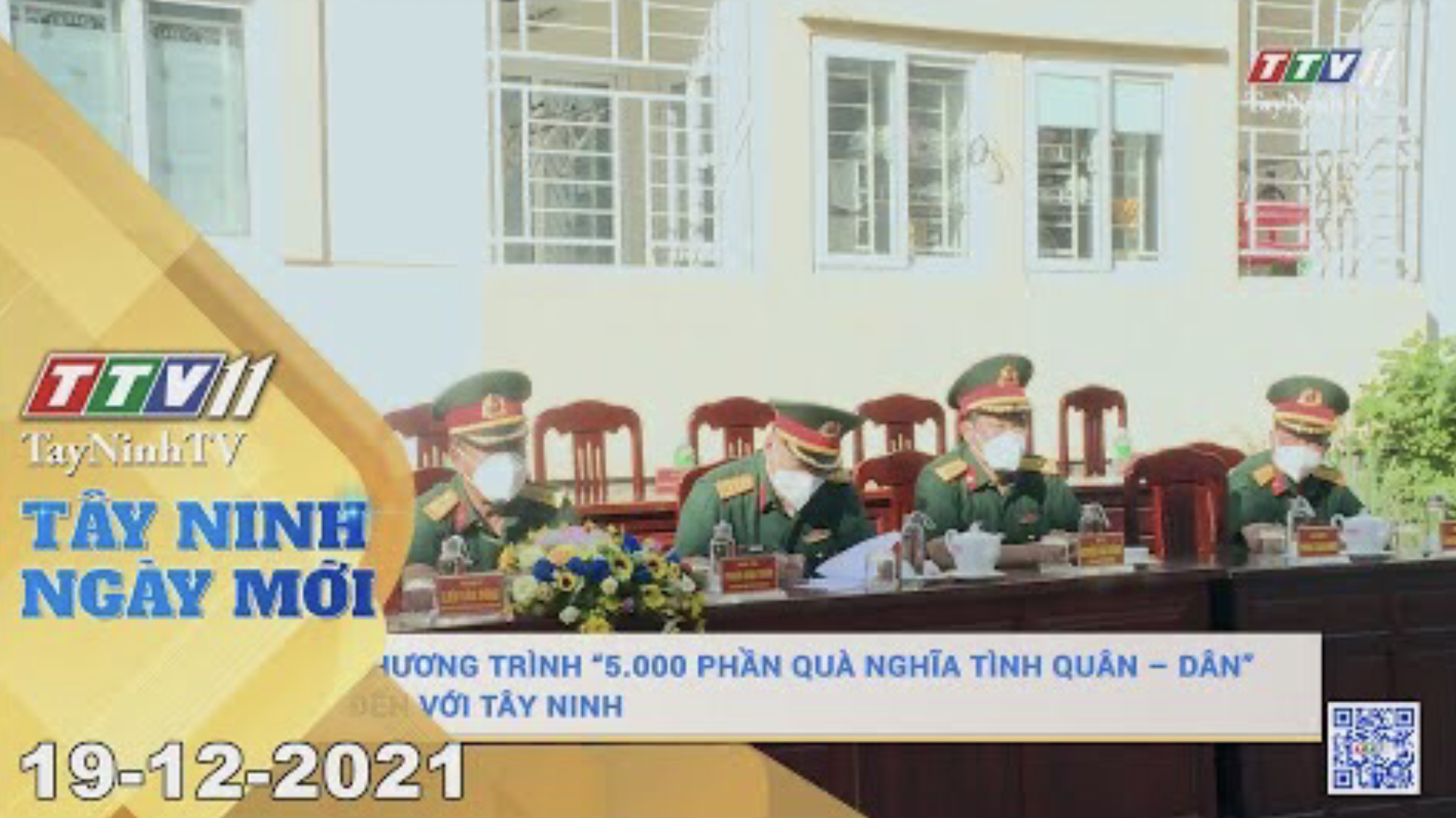 TÂY NINH NGÀY MỚI 19/12/2021 | Tin tức hôm nay | TayNinhTV