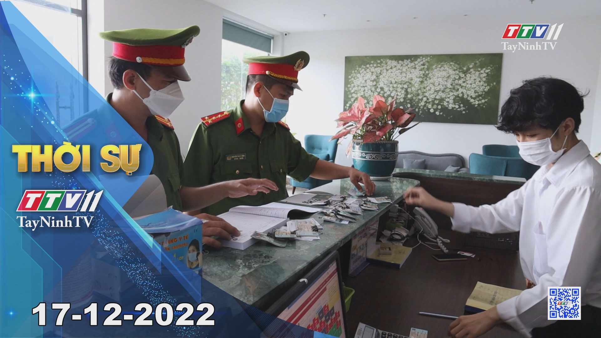 Thời sự Tây Ninh 17-12-2022 | Tin tức hôm nay | TayNinhTV