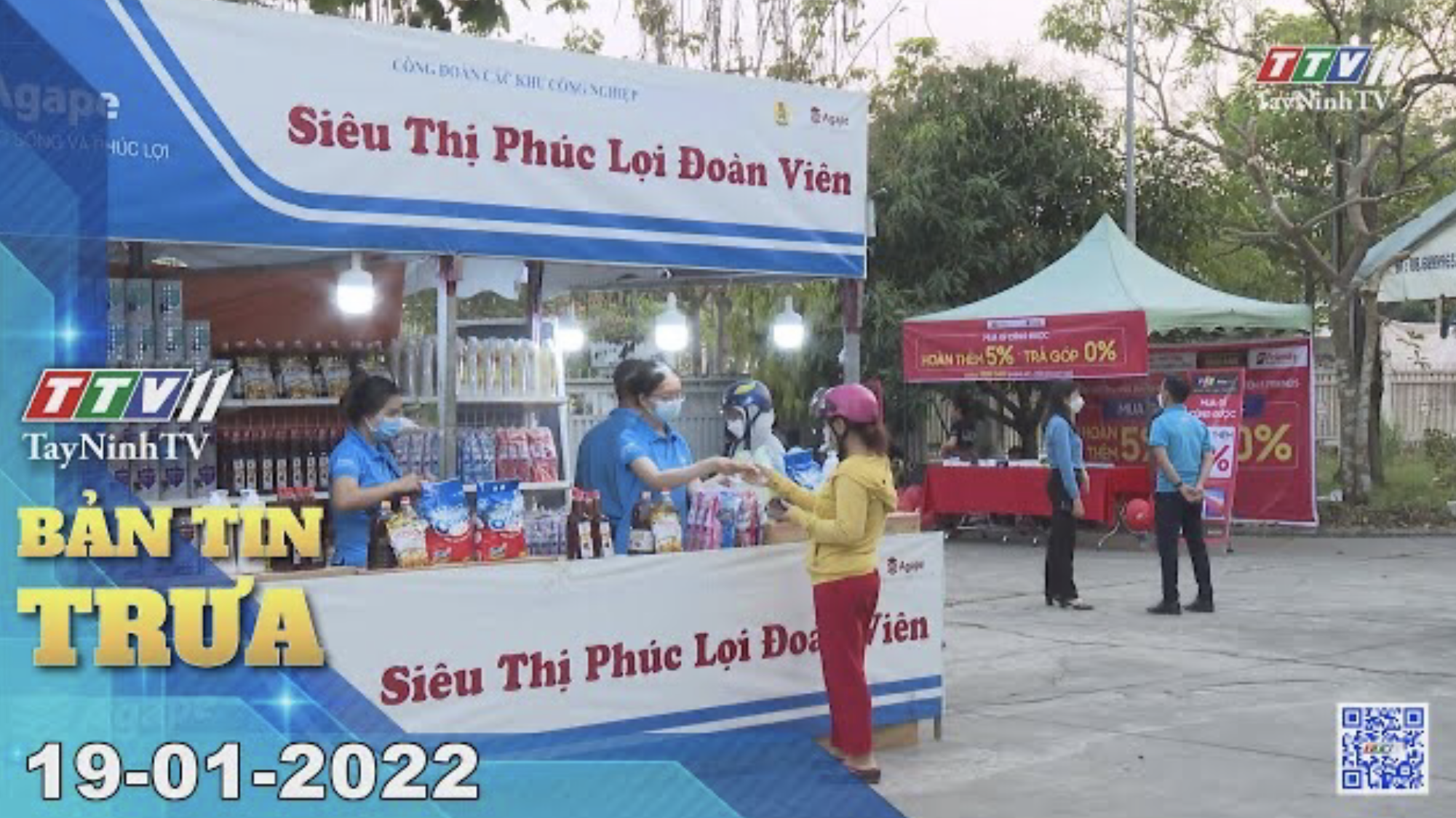 BẢN TIN TRƯA 19/01/2022 | Tin tức hôm nay | TayNinhTV