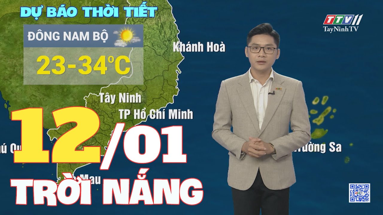 Bản tin thời tiết 12-01-2024 | TayNinhTVEnt