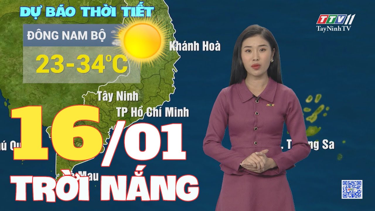 Bản tin thời tiết 16-01-2024 | TayNinhTVEnt
