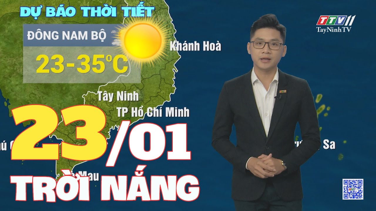 Bản tin thời tiết 23-01-2024 | TayNinhTVEnt