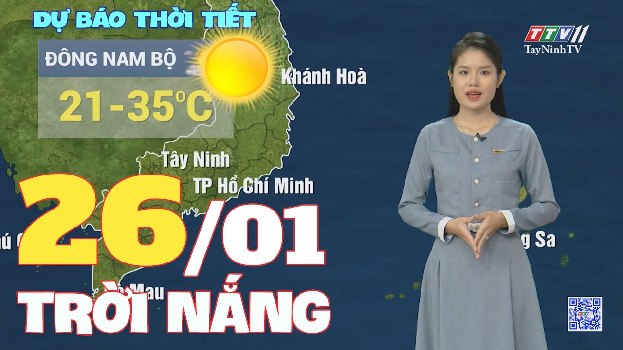 Bản tin thời tiết 26-01-2024 | TayNinhTVEnt