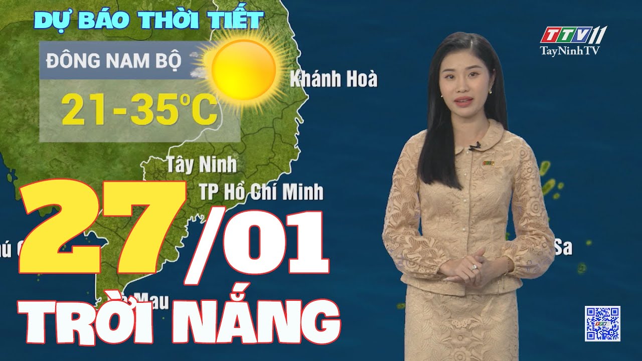 Bản tin thời tiết 27-01-2024 | TayNinhTVEnt