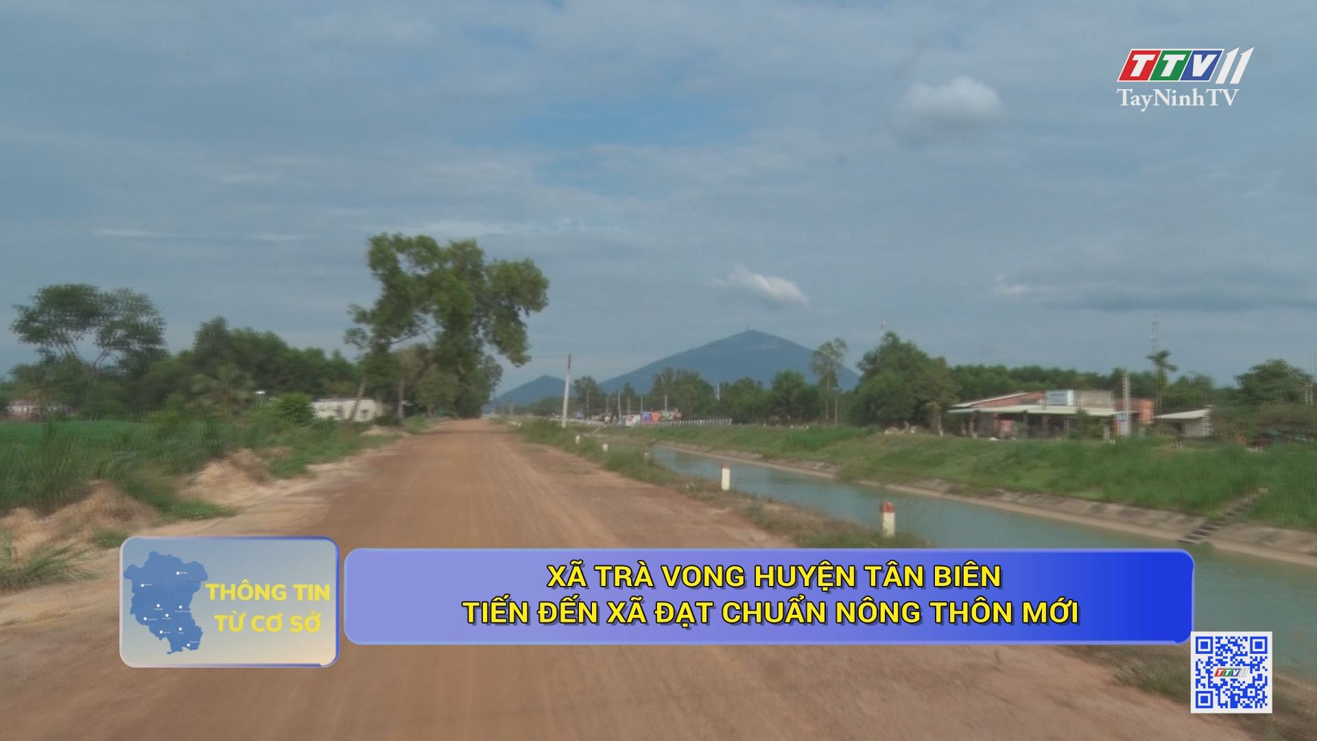 Xã Trà Vong huyện Tân Biên tiến đến xã đạt chuẩn nông thôn mới | THÔNG TIN TỪ CƠ SỞ | TayNinhTV