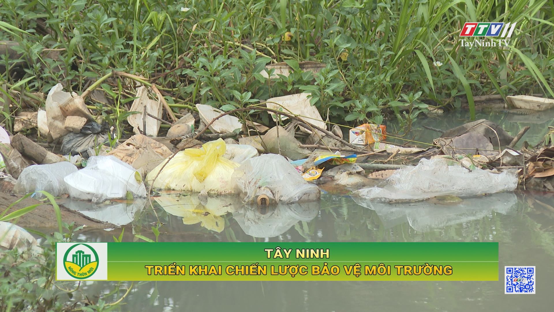 Tây Ninh triển khai Chiến lược bảo vệ môi trường | Tây Ninh xây dựng nông thôn mới | TayNinhTV