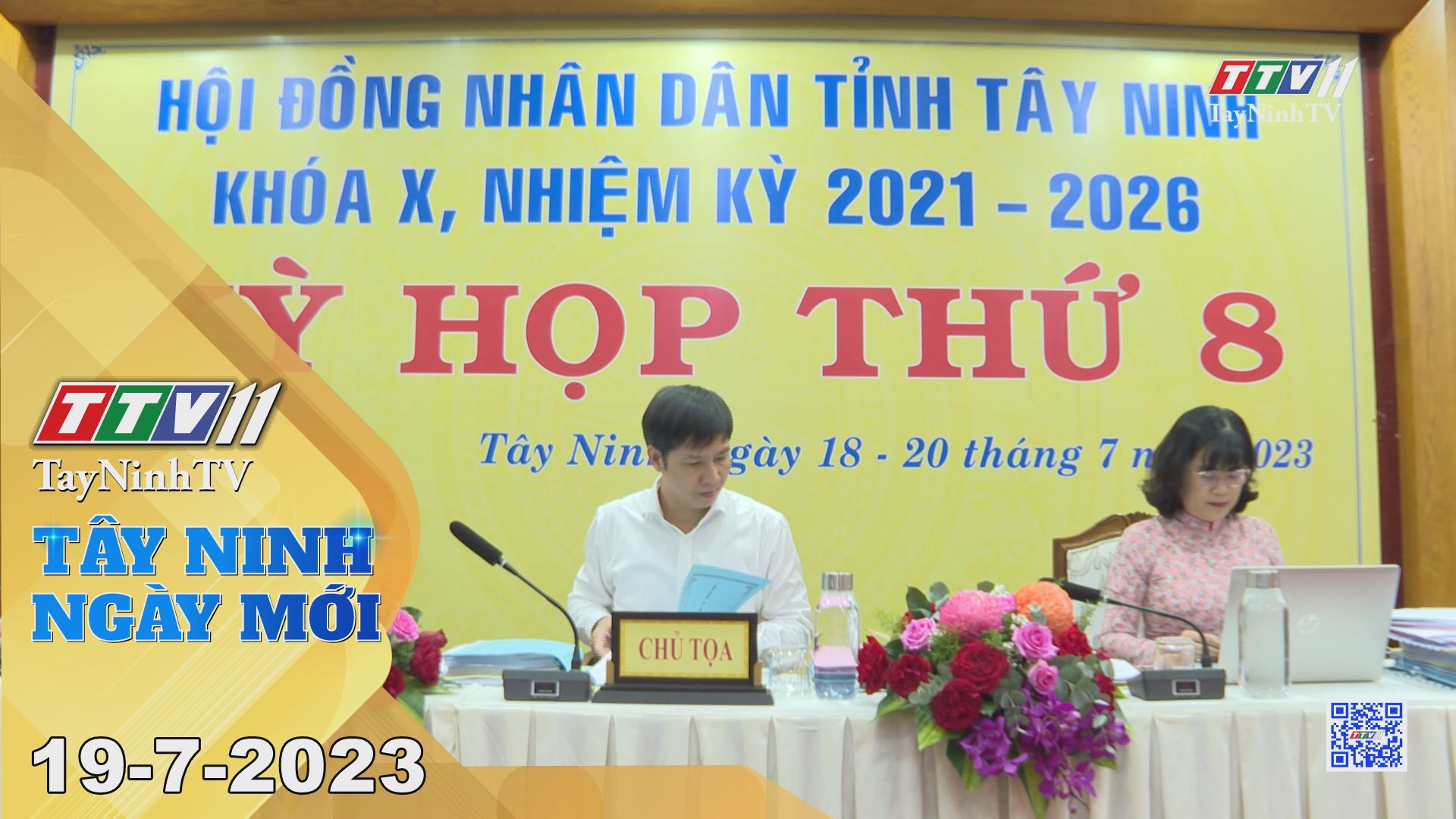 Tây Ninh ngày mới 19-7-2023 | Tin tức hôm nay | TayNinhTV