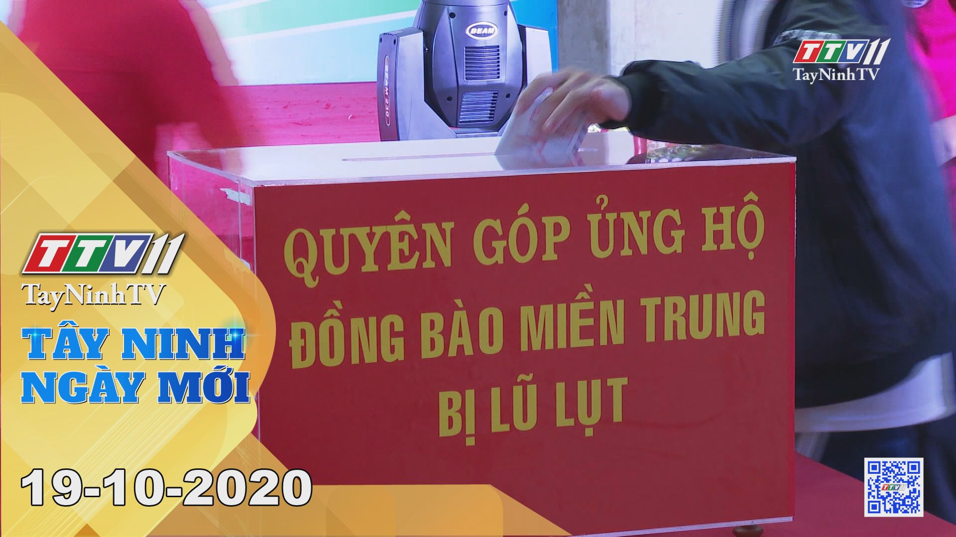 Tây Ninh Ngày Mới 19-10-2020 | Tin tức hôm nay | TayNinhTV