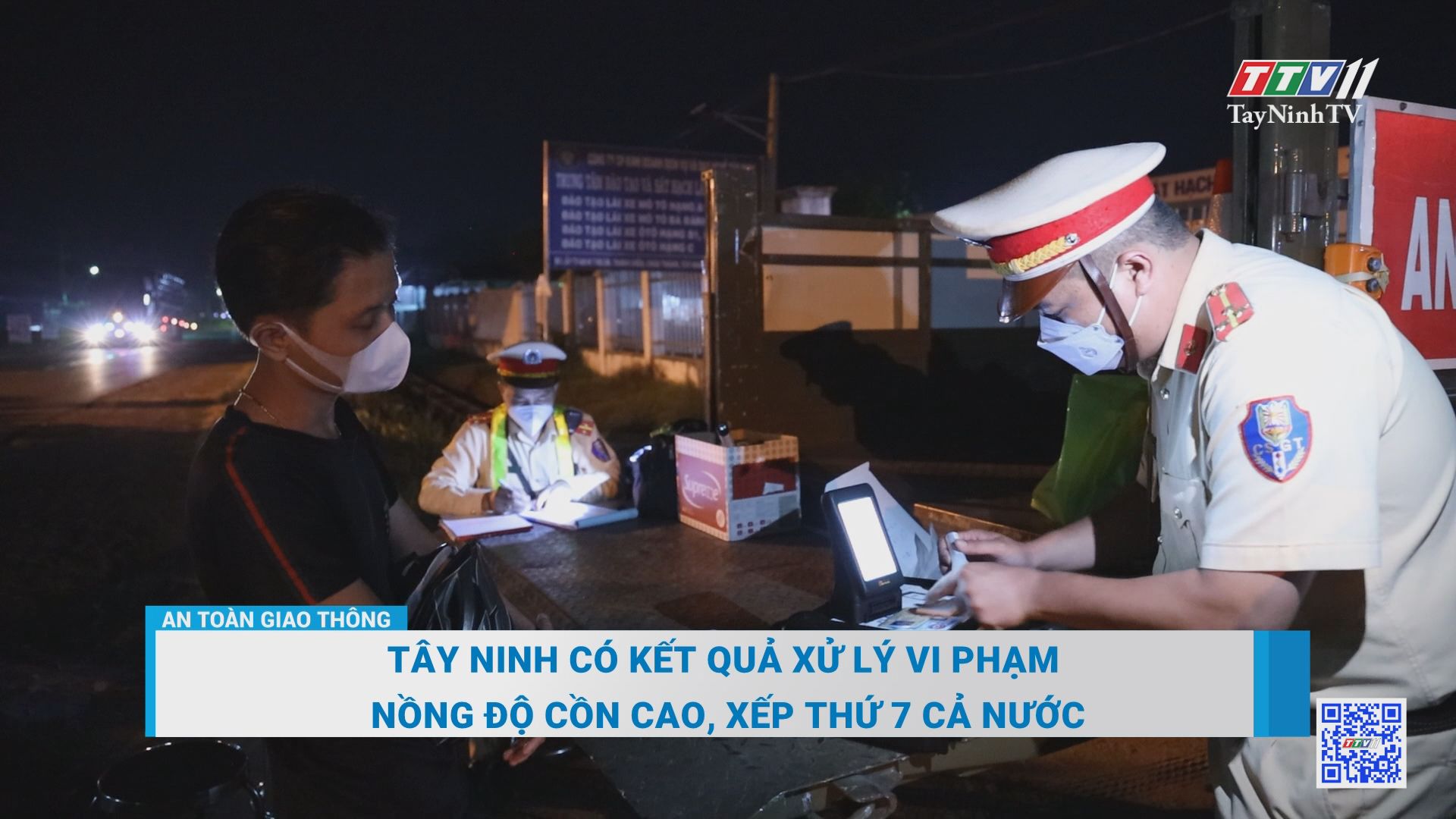 Tây Ninh có kết quả xử lý vi phạm nồng độ cồn cao, xếp thứ 7 cả nước | An toàn giao thông | TayNinhTV