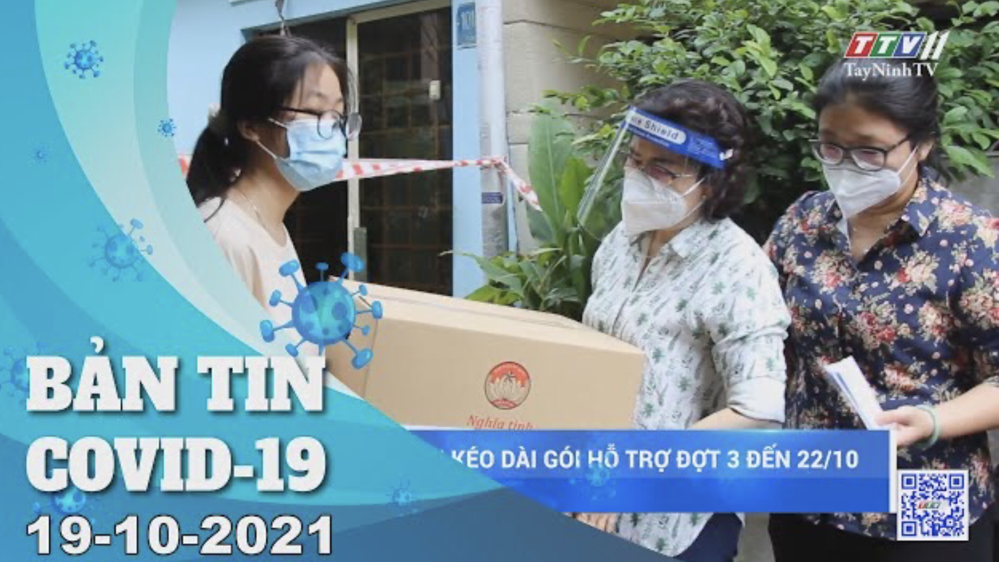 BẢN TIN COVID-19 19/10/2021 | Tin tức hôm nay | TayNinhTV