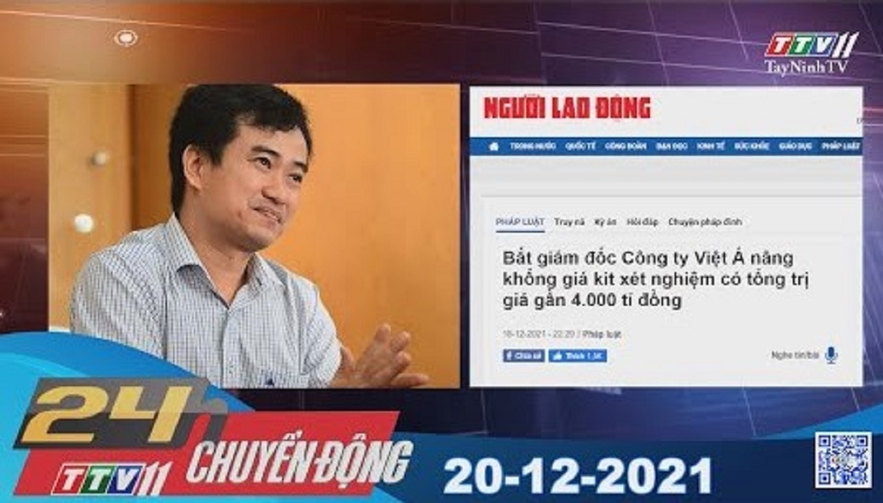 24H CHUYỂN ĐỘNG 20/12/2021 | Tin tức hôm nay | TayNinhTV