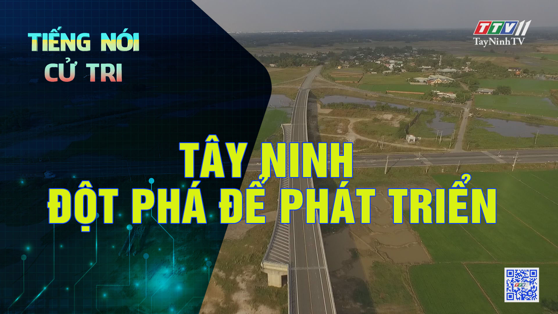Tây Ninh: Đột phá để phát triển | Tiếng nói cử tri | TayNinhTV