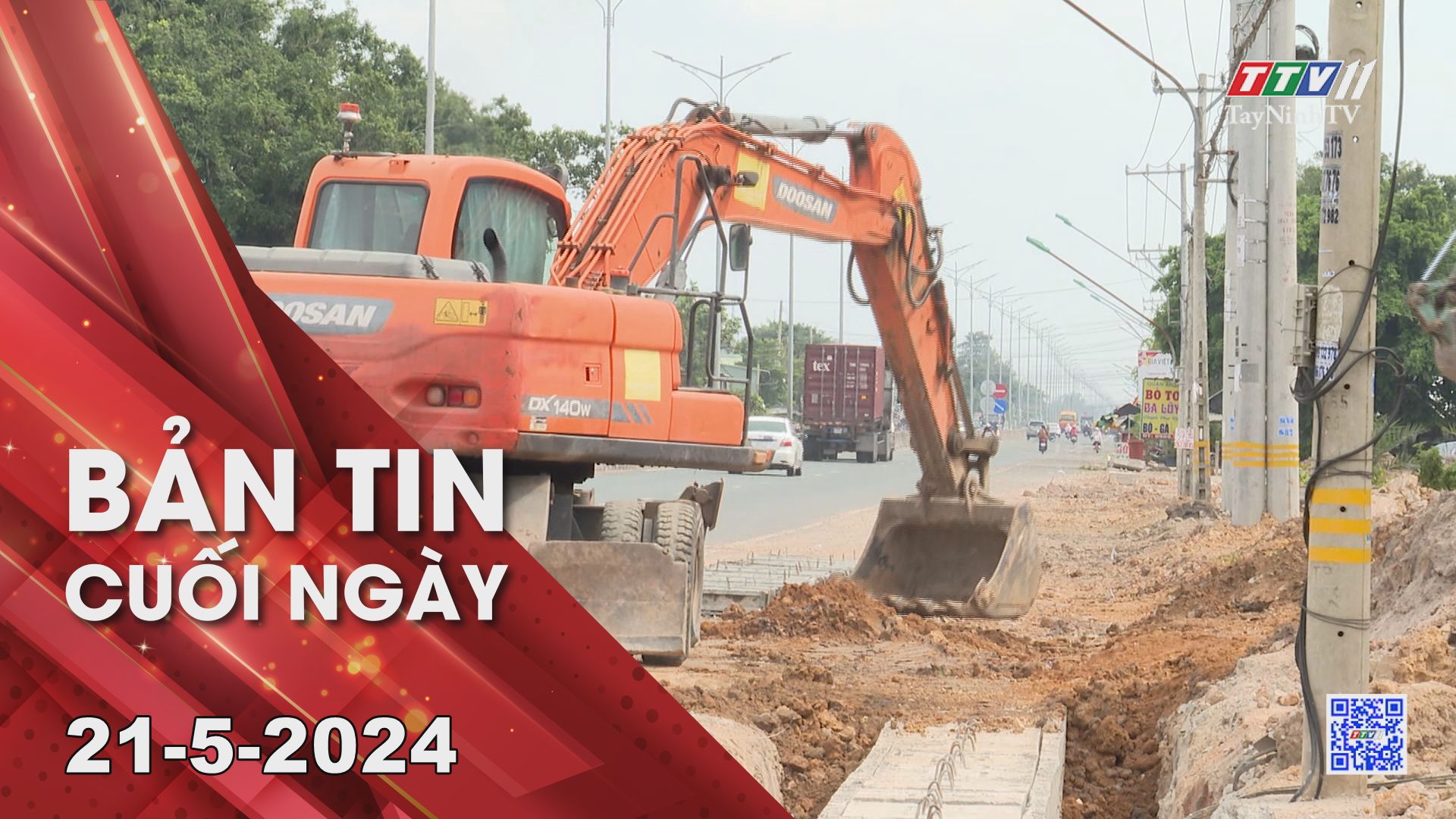 Bản tin cuối ngày 21-5-2024 | Tin tức hôm nay | TayNinhTV